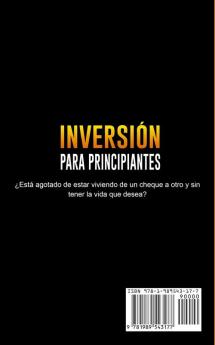 Spanish Investing for Beginners: Una Guía Para Inversores Inteligentes Para Aumentar Su Riqueza y Jubilarse Anticipadamente