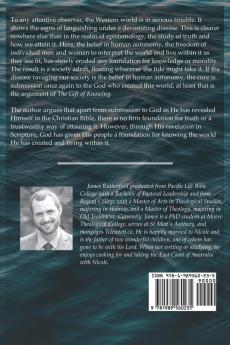 The Gift of Knowing: A Biblical Perspective on Knowing and Truth: 1.1 (God's Gifts for the Christian Life)