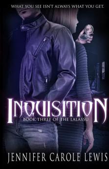 Inquisition: Book Three of the Lalassu: 3