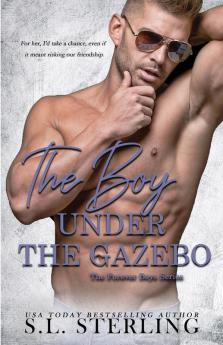 The Boy Under the Gazebo (An All American Boy)