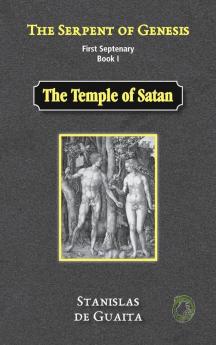 The Serpent of Genesis: The Temple of Satan: 1