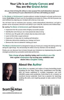 The Master of Achievement: Conquer Fear and Adversity Maximize Big Goals Supercharge Your Success and Develop a Purpose Driven Mindset (Destiny Builder's)