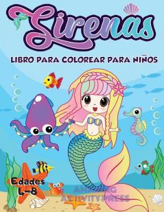 Libro de colorear de sirena para niños de 4 a 8 años: más de 40 páginas únicas y hermosas para colorear de sirena (Ideas para regalos de libros para niños)