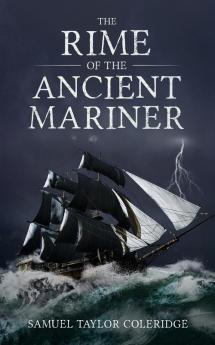 The Rime of the Ancient Mariner