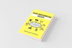 Social Media Marketing Mastery