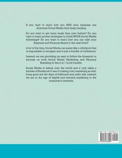 Social Media Marketing and Personal Branding Bible: The Practical Guide to Rapidly Growing your Business and Brand with Marketing and Advertising on Facebook YouTube Instagram and More