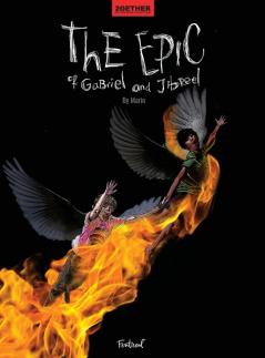 The Epic of Gabriel and Jibreel