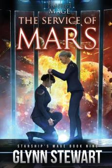 The Service of Mars: 9 (Starship's Mage)