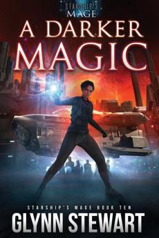 A Darker Magic: 10 (Starship's Mage)