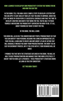Productivity: Stop Procrastinating With Proper Time Management And Self Discipline Techniques And Develop Deep Planning And Work Habits To End Laziness