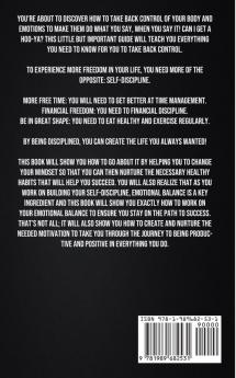 Self Discipline: Learn How To Develop Grit Perseverance Daily Habits To Achieve Success With No Drama Excuses And Change Your Mind To Endure The Obstacle In Your Way So You Can't Get Hurt