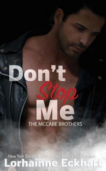 Don't Stop Me: 1 (McCabe Brothers)