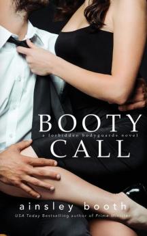 Booty Call: 2 (Forbidden Bodyguards)