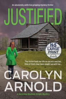 Justified: An absolutely addictive gripping mystery thriller: 2 (Detective Madison Knight)