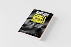 Mastering Google AdWords
