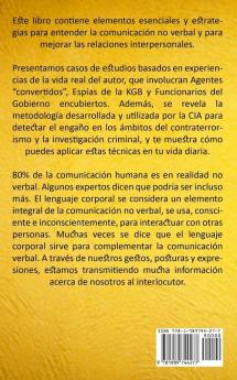 Lenguaje corporal: Una simple guía para el dominio alto estatus y la comunicación no verbal (Guía práctica completa para aprender todo sobre el lenguaje corporal)