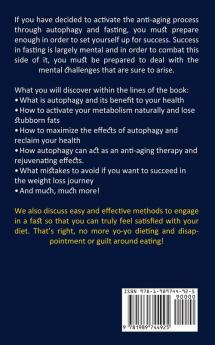 Autophagy: How to Activate the Anti-aging Process Through Intermittent Fasting (Learn How to Purify Your Body and Promote Longevity)