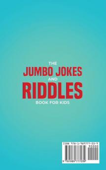 The Jumbo Jokes and Riddles Book for Kids (Part 2)