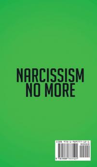 Narcissism No More