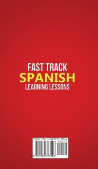 Fast Track Spanish Learning Lessons - Beginner's Vocabulary: Learn The Spanish Language FAST in Your Car with Over 1000 Common Words