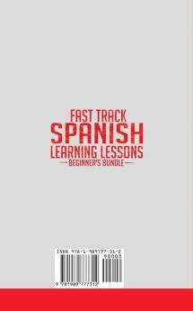 Spanish Language Lessons for Beginners Bundle: Learn The Spanish Language FAST in Your Car with over 1200 Common Words Phrases and Sayings for Travel and Conversations