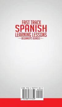 Spanish Language Lessons for Beginners Bundle: Learn The Spanish Language FAST in Your Car with over 1200 Common Words Phrases and Sayings for Travel and Conversations