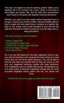 Vegan Diet: Easy Vegan Food Cookbook for Beginners (Cooking and Eating Whole-food Plus Gluten Free)