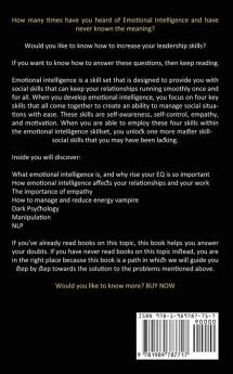 Emotional Intelligence: Learn Communications Skills Influence People to Achieve Success Improve Your Empathy and Develop EQ (Practical Tips Improve Social Skills and Develop Relationships)