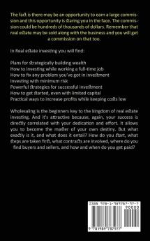 Real Estate: How to Create Wealth With Rental Property Business (Achieve Financial Freedom With Commercial Wholesaling Single Family and Multifamily Homes)