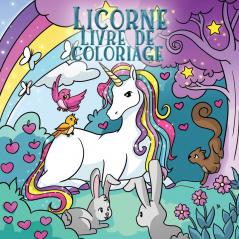 Licorne livre de coloriage: Pour les enfants de 4 à 8 ans (Livres de Coloriage Pour Enfants)