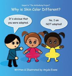 Why Is Skin Color Different?: 4 (Psychosocial School)