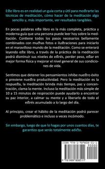 Meditación: Guía de sanación para la paz y la felicidad para principiantes (Aprenda a meditar para la paz interior y la felicidad)