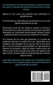 Minimalismo: Como ordenar y aprender de una vida simple para valorarte a ti mismo (Mejor ordenado y organiza tu vida)