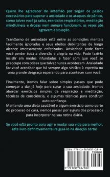 Ansiedade: Supere a ansiedade e alcance seus objetivos (Scabe com o nervosismo ataques de pânico medos e fobias e destrua a depressão)