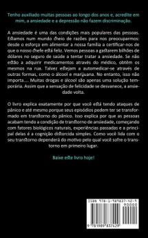 Ansiedade: O melhor guia para redução do estresse e dos ataques de pânico (Se livre de fobias depressão e meditação)