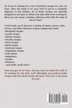 Air Fryer Cookbook: Recipes to Lose Weight Rapidly on the Ketogenic Diet (Treat Yourself With Oil-free Fried Food and Eat Healthy)