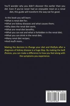 Renal Diet Cookbook: Easy Recipes for Healthy Kidneys and to Manage Ibs Symptoms (Essential Recipes Specially Designed to Treat Kidney Diseases)