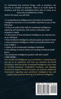 Emotional Intelligence: Daily Habits and the Most Powerful Tips for Self Love and Leadership (Improve Your Self-awareness Social Skils and How to Regain Control of Your Emotions)