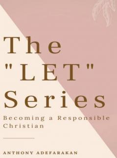 The LET Series