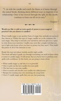 Practical Wicca Candle Spells for Beginner Wiccans: A newbies guide to picking candles setting mindset prepping spells plus candle recipes