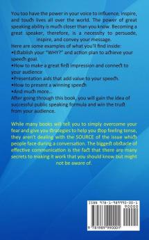 Communication Skills: Overcoming Fear of Public Speaking and Improve Your Leadership With Better Conversation (Master Persuasion Skills for Better Engagements)