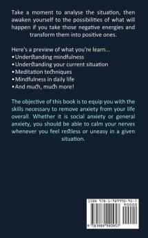 Mindfulness and Meditation: How to Completely Destroy Stress and Anxiety in Some Days (Letting Go of Worry and Depression and Empowering Yourself to Reach a State of Enlightenment)