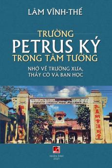 Trường Petrus Ký Trong Tâm Tưởng