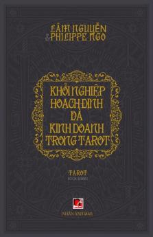 Khởi Nghiệp Hoạch Định Và Kinh Doanh Trong Tarot