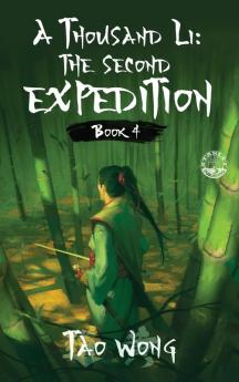 A Thousand Li: The Second Expedition: Book 4 of A Thousand Li