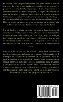 Dieta Paleo: Recetas frescas y sin gluten para satisfacer sus necesidades diarias (Dieta Paleo para una rápida pérdida de peso)