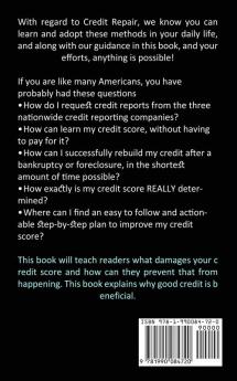 Credit Repair: Remove Negative Accounts From Your Credit Report and Raise Your Credit Score (Simple Guides to Debt Credit and Wealth Book)