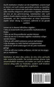 Meditation: Meditation Lernen Stress Abbauen Energie Tanken (Meditation Und Achtsamkeit Im Alltag Verbinden)