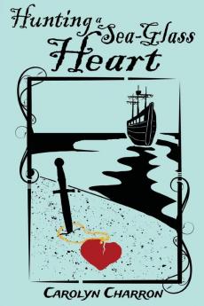 Hunting a Sea-Glass Heart