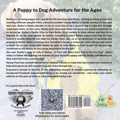 Life of Bailey: A True Life Story From Dog To Service Dog: BOOK2